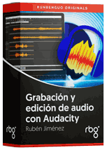 Curso de Grabación y Edición de Audio - Escuela Runbenguo