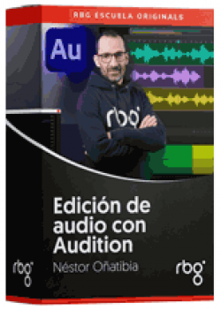 Domina Adobe Audition con el curso de RBG Escuela